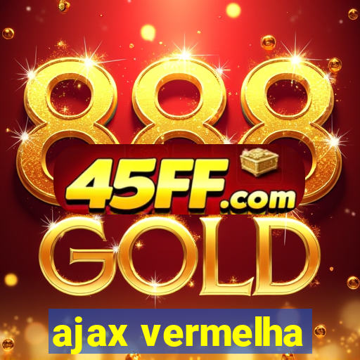 ajax vermelha